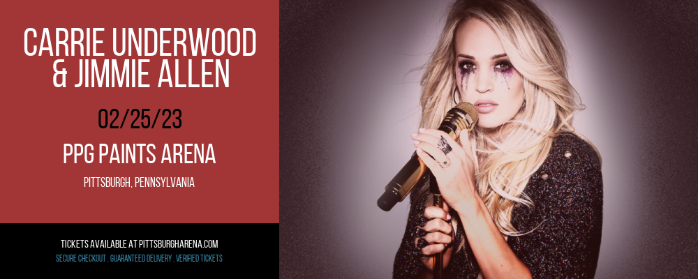 Carrie Underwood & Jimmie Allen at PPG Paints Arena