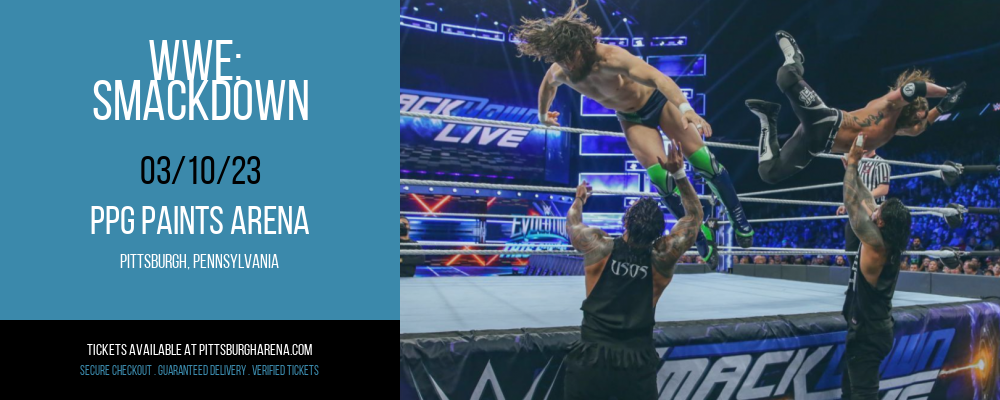 WWE: Smackdown at PPG Paints Arena