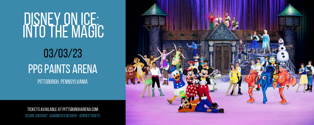 Disney On Ice: Into The Magic at PPG Paints Arena