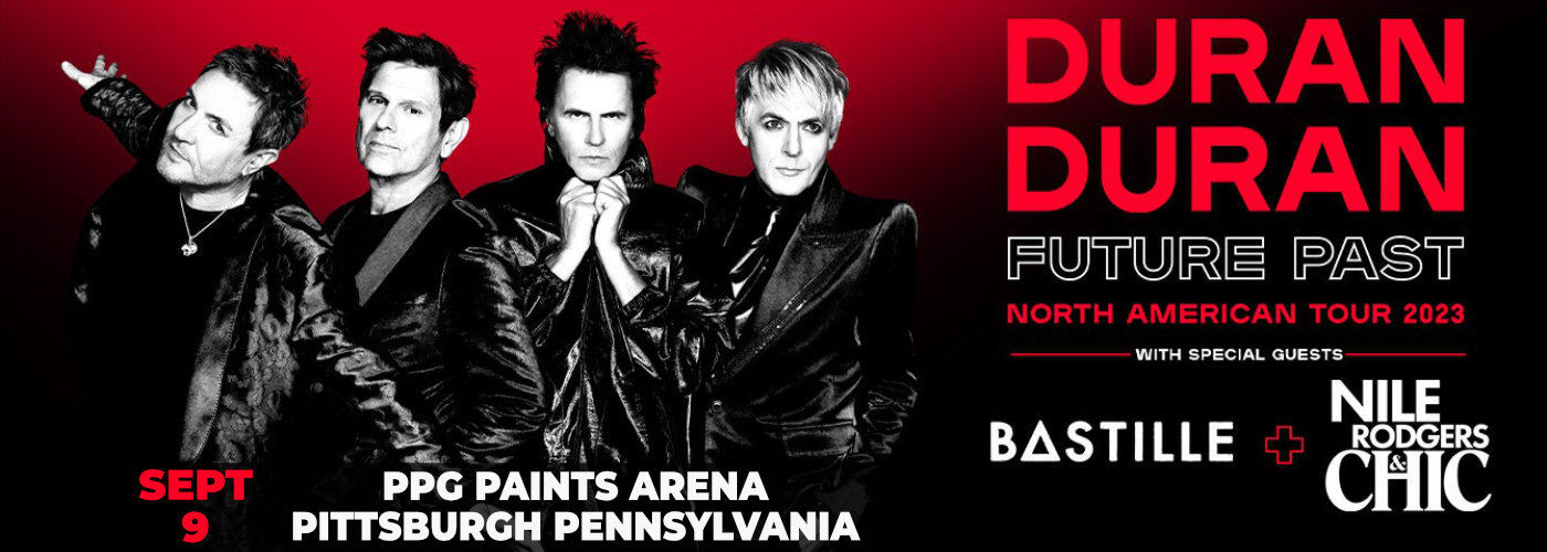 Duran Duran, Nile Rodgers & Bastille at PPG Paints Arena