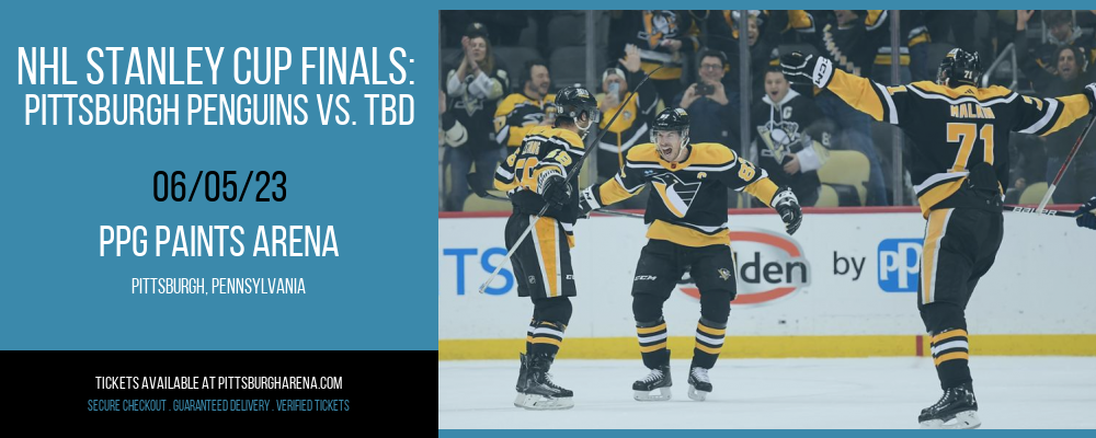 NHL Stanley Cup Finals: Pittsburgh Penguins vs. TBD [CANCELLED] at PPG Paints Arena