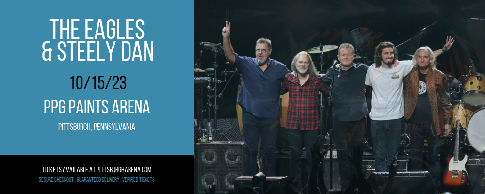 The Eagles & Steely Dan at PPG Paints Arena