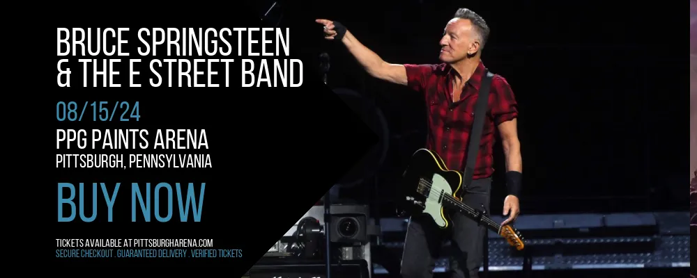 Bruce Springsteen & The E Street Band at PPG Paints Arena